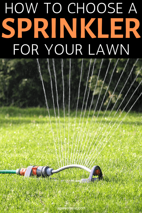 Choosing a Sprinkler for Your Lawn