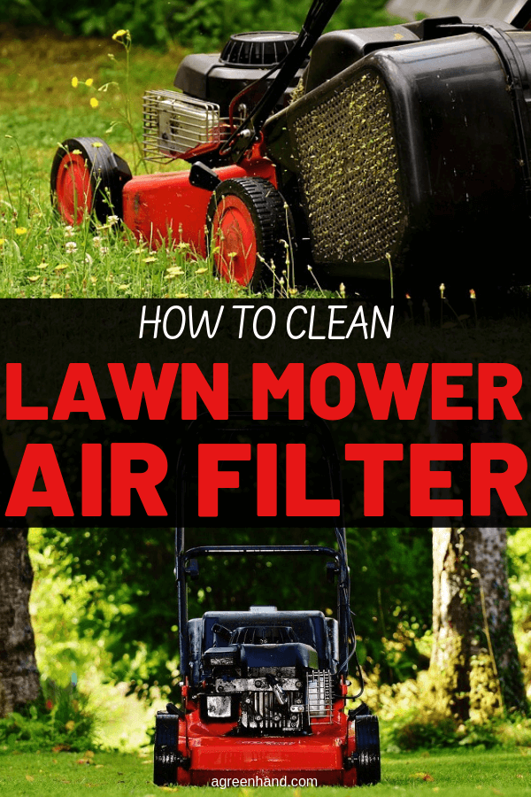 How To Clean Lawn Mower Air Filter